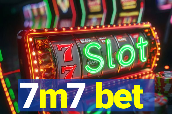 7m7 bet